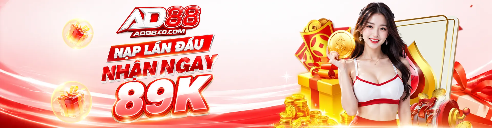 AD88 nạp lần đầu nhân ngay 89K