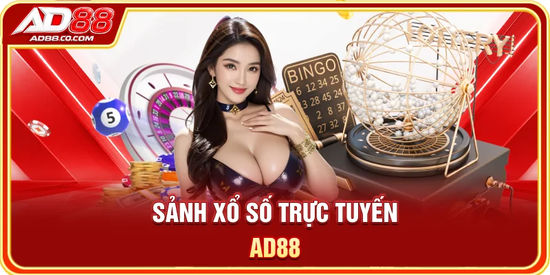 Sảnh xổ số trực tuyến AD88