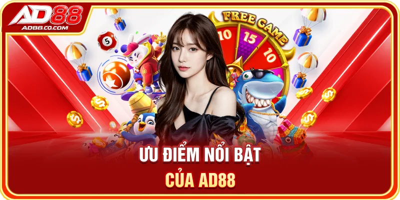 Ưu điểm nổi bật của AD88